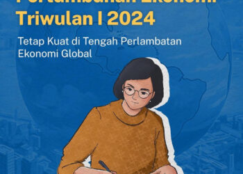 Menkeu: Pertumbuhan Ekonomi Menguat di Triwulan 1